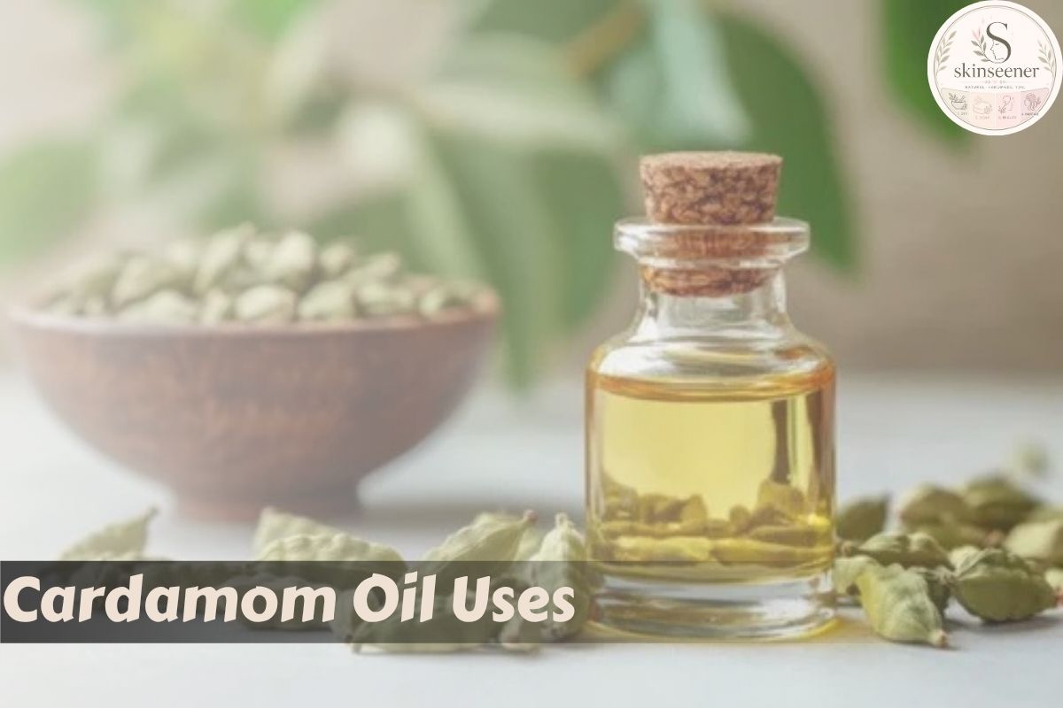 Cardamom Oil Uses