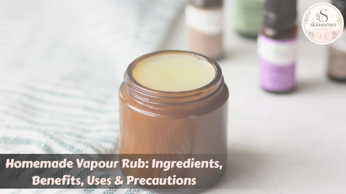 Homemade Vapour Rub